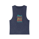 Stonewash Tank Top — Retro Quote “Life Is Not a Problem to Be Solved, A Reality to Be Experienced”