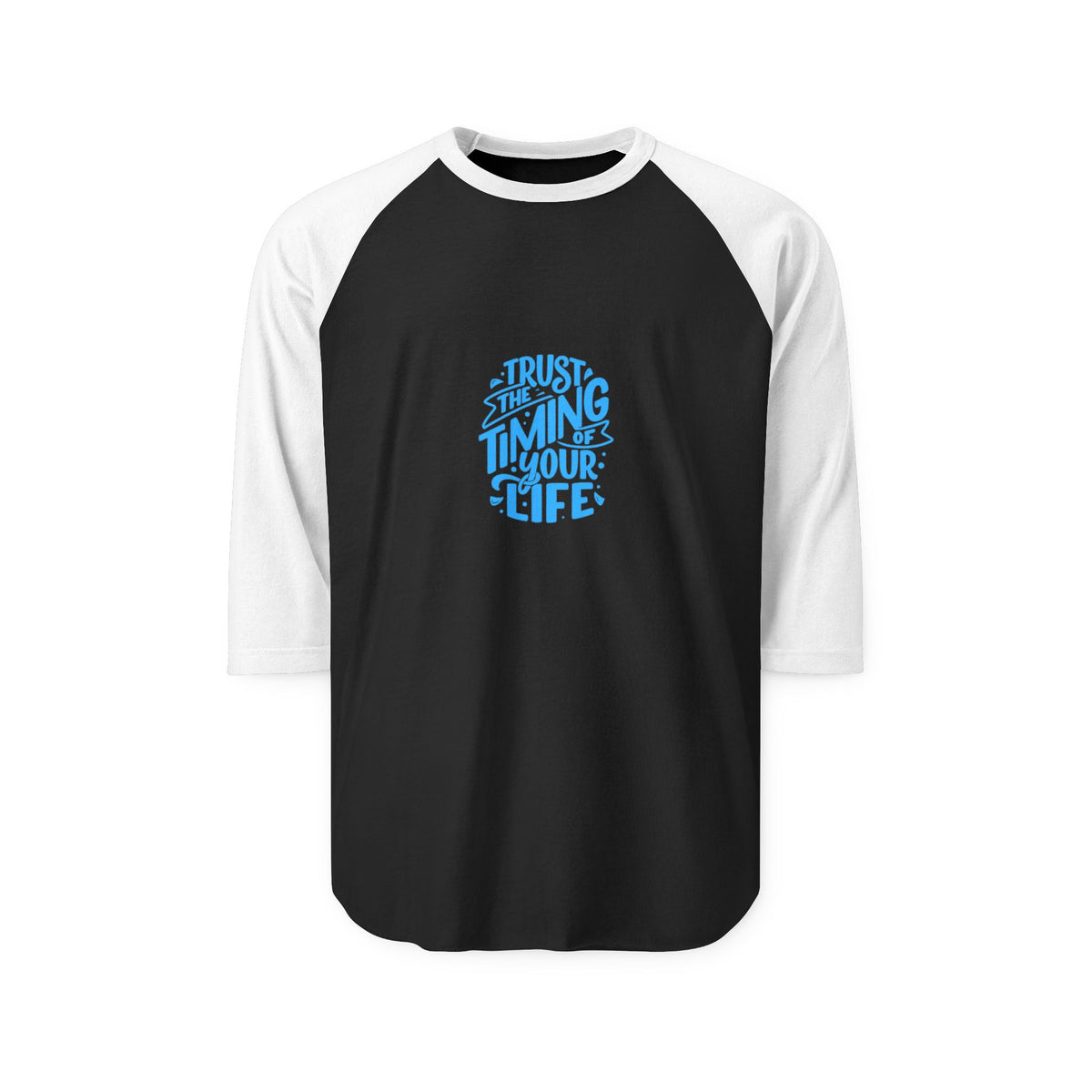 Raglan Shirt - "Trust the Timing of Your Life" Motivational Baseball Tee
