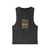 Stonewash Tank Top — Retro Quote “Life Is Not a Problem to Be Solved, A Reality to Be Experienced”