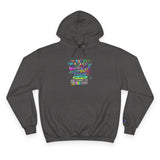 Champion Hoodie — Colorful Positivity Graphic Pullover