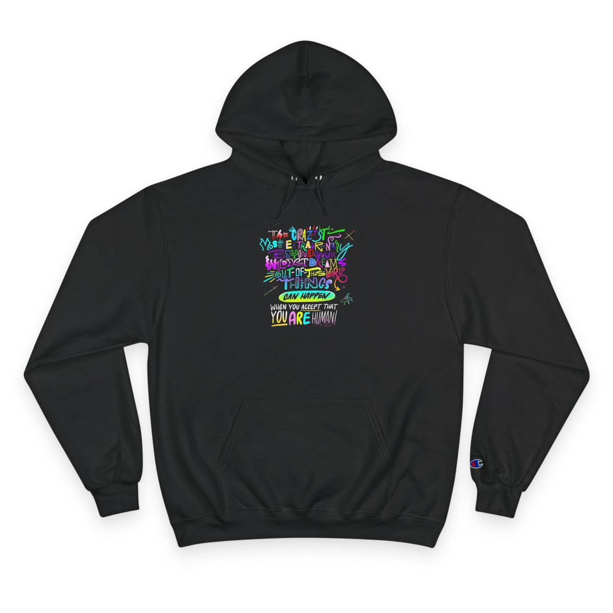Champion Hoodie — Colorful Positivity Graphic Pullover